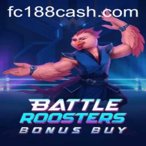 The Exciting World of BattleRoostersBonusBuy at FC188.com
