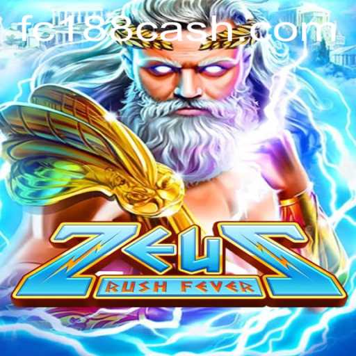 Exploring the Thrilling World of ZeusRushFever